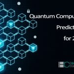 Quantum Computing – Predictions for 2020
